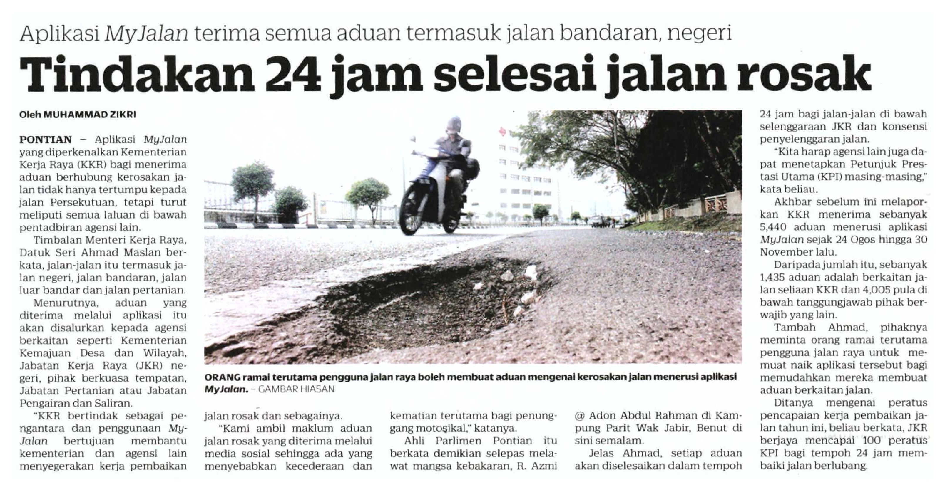 23 Dis 2023, Pontian - Aplikasi MyJalan terima semua aduan termasuk jalan bandaran, negeri (Kosmo)