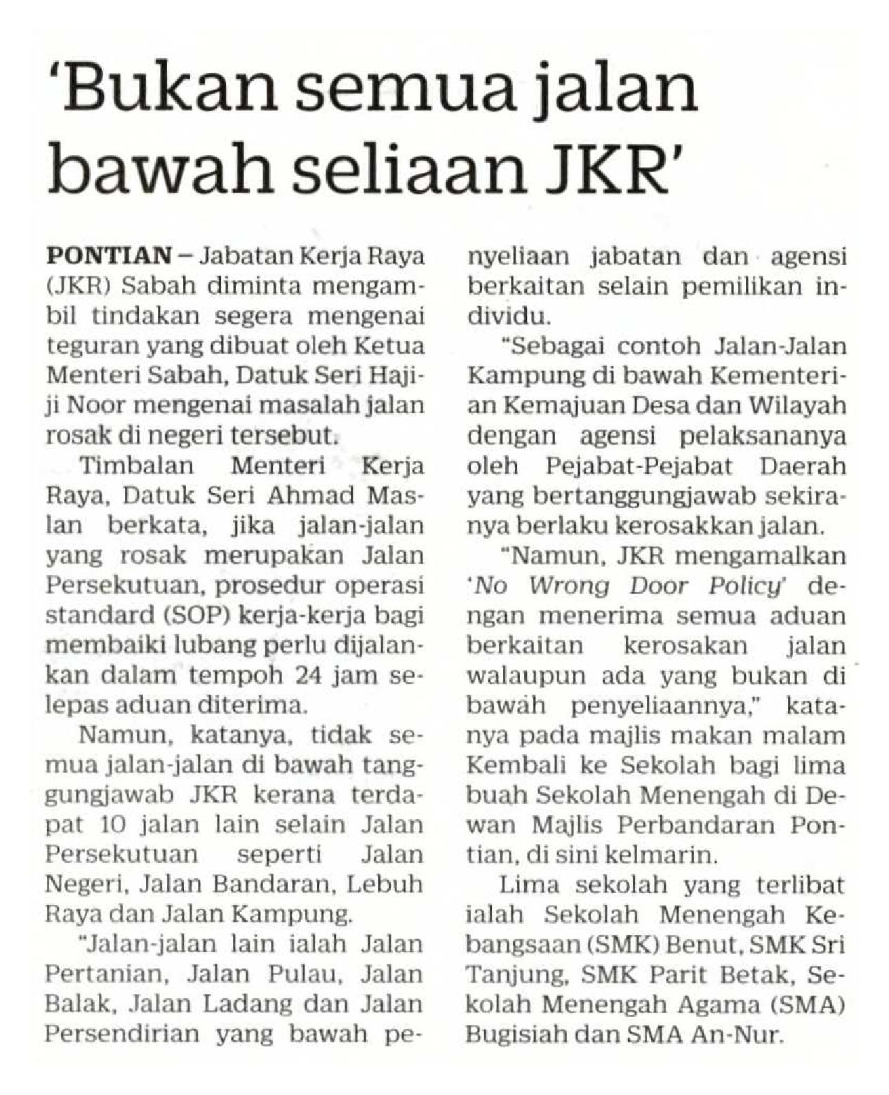 24 Februari 2025, Pontian - _Bukan semua jalan bawah seliaan JKR_ (Kosmo)