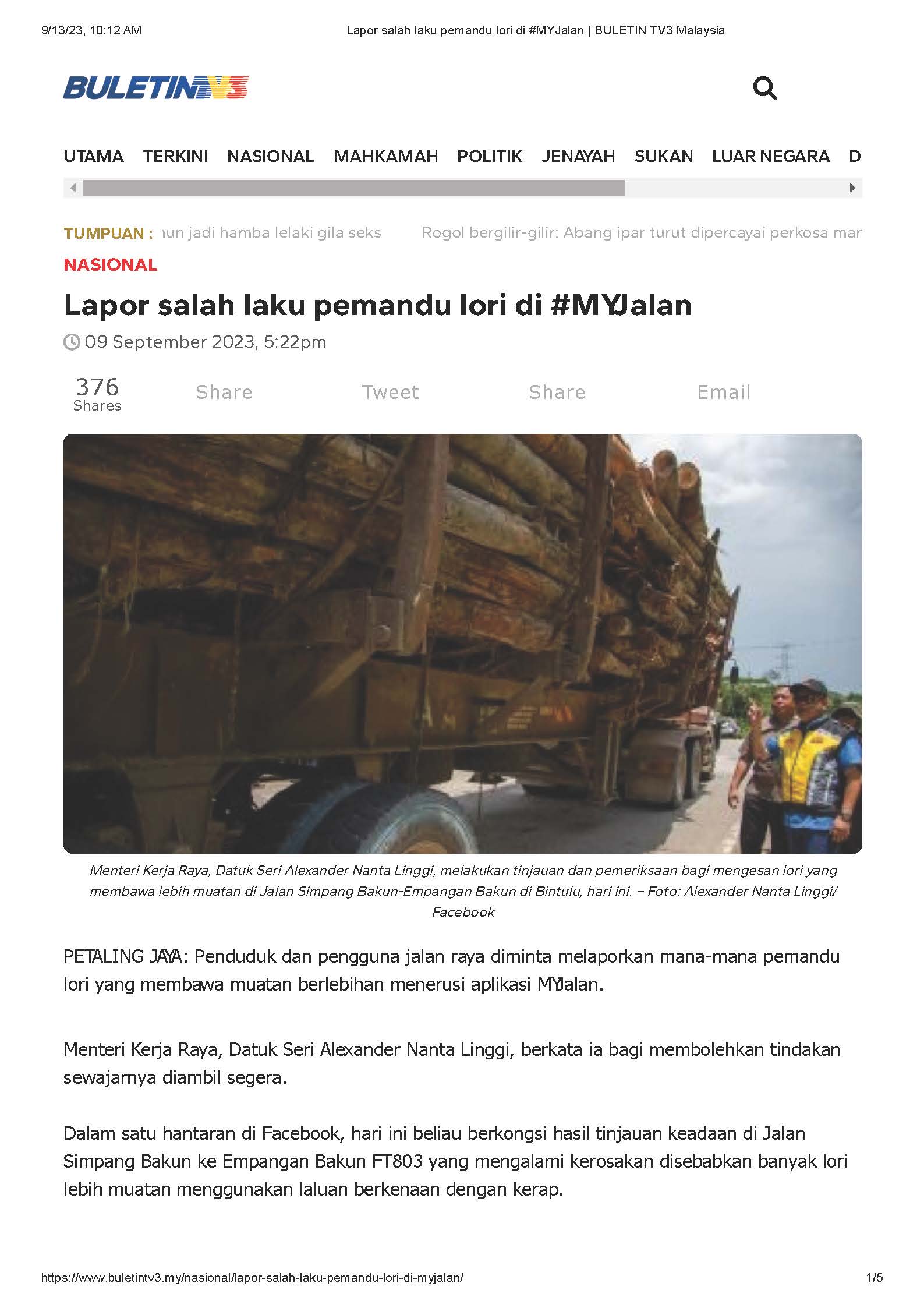 9 Sept 2023, Bintulu, Sarawak – Lapor salah laku pemandu lori di #MYJalan (Buletin TV3 Malaysia)